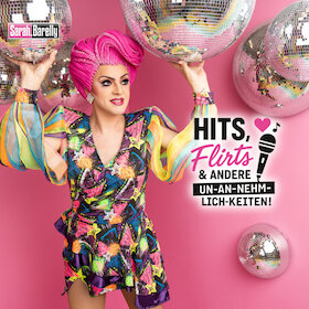 Bild: Hits, Flirts & andere Un-an-nehm-lich-keiten! - ein Abend mit Sarah Barelly