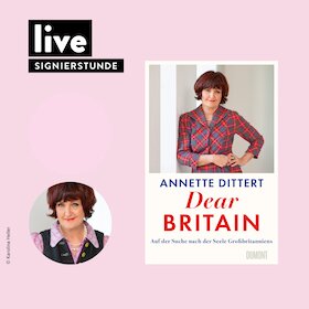 Bild: VERANSTALTUNG: Dear Britain - SIGNIERSTUNDE