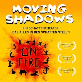 Bild: Moving Shadows - On Fire - Brand New Show 2027
