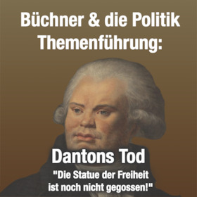 Bild: Themenführung am BüchnerHaus - Büchner & die Politik