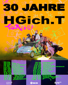 Bild: HGich.T Live + Acid Aftershow - 30 JAHRE TOUR