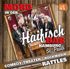 Bild: Mord in der Haifischbar St Pauli - Theater in 2 Teilen, Musik von The Rattles