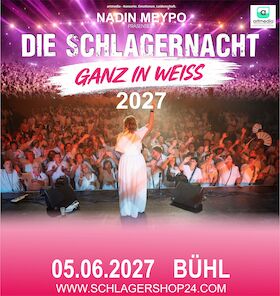 Bild: Die SchlagerNacht - Ganz in weiß - Präsentiert von Nadin Meypo