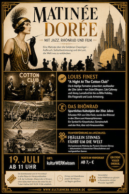 Bild: Matinée Dorée mit Jazz, Rhönrad und Film - im Rahmes des Kultursommers RLP "Die Goldenen Zwanziger"