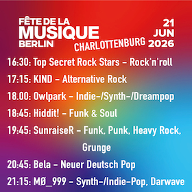 Bild: Fête de la Musique 2026 in Berlin Charlottenburg - LINE UP: Top Secret Rock Stars / KIND / Owlpark / Hiddit! / SunraiseR / Bela / MØ_999