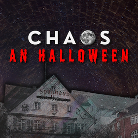 Bild: CHAOS an Halloween - CHAOS MACHT STERNE x Sudhaus