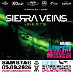 Bild: Sierra Veins - Album Release Tour - Inkl. Super Schwarzes Mannheim