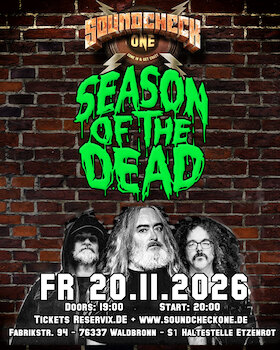 Bild: Season of The Dead (feat. John McEntee INCANTATION) + Supports: TBA