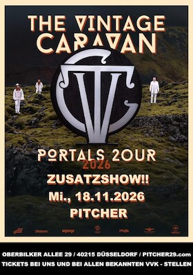 Bild: THE VINTAGE CARAVAN - "ZUSATZSHOW" - "Portals Tour 2026"