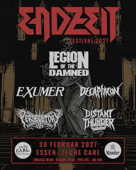 Bild: ENDZEIT FESTIVAL 2027 - Legion Of The Damned / Exumer / Decaptacon / Persecutory / Distant Thunder