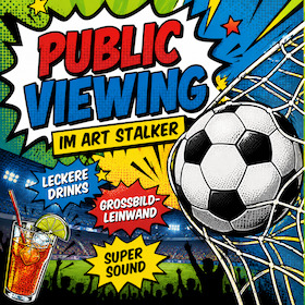 Bild: WM Public Viewing im ART Stalker - Deutschland : ? (ist noch offen)