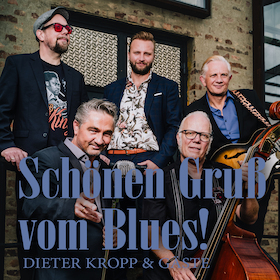 Bild: Schönen Gruß vom Blues! - mit B.B. & The Blues Shacks