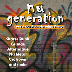 Bild: Nu Generation - Die 90s & 00s Rock Nostalgie Party