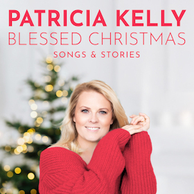 Bild: Patricia Kelly - Blessed Christmas - Songs & Stories