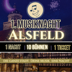 Bild: 1.Musiknacht Alsfeld - die lange Nacht der Livemusik