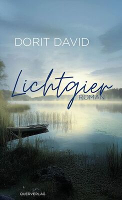 Bild: Lesung & Gespräch mit Dorit David: Lichtgier
