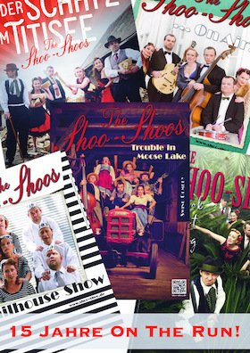 Bild: The Shoo-Shoos 15 Jahre on the Run