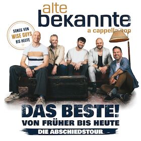 Bild: Alte Bekannte - Das Beste ! Von Früher bis Heute - Nachfolgeband Wise Guys