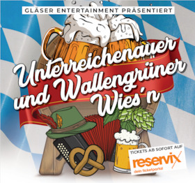 Bild: Wallengrüner & Unterreichenauer Wiesn - Das Oktoberfest 2026