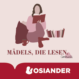Bild: Aktion | Gemeinsam loslesen – der Leserunden-Start bei Osiander x Mädels, die lesen.