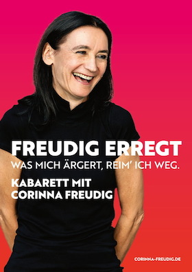 Bild: Kabarett - FREUDIG ERREGT - Was mich ärgert, reim ich weg!
