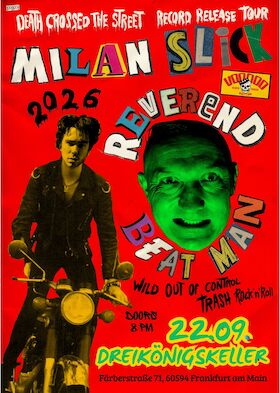 Bild: Reverend Beat-Man & Milan Slick - Death Crossed The Street - Record Release Tour