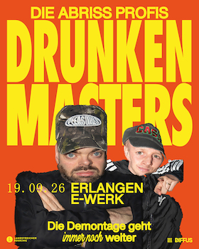 Bild: DRUNKEN MASTERS - Die Demontage geht immer noch weiter