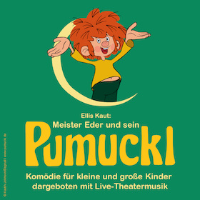 Bild: Meister Eder und sein PUMUCKL - Komödie mit Live-Theatermusik