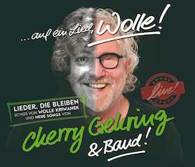 Bild: Cherry Gehring & Band feiern Wolle Kriwanek - Die Tour zur Ehre einer Legende - Frisch, fromm, frei