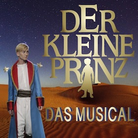 Bild: Der kleine Prinz - Das Musical - Von Deborah Sesson und Jochen Sautter