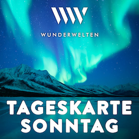 Bild: WunderWelten: Tageskarte Sonntag