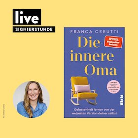 Bild: SIGNIERSTUNDE: "Die innere Oma"