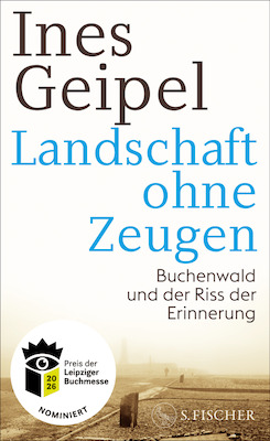 Bild: Landschaft ohne Zeugen - Ines Geipel