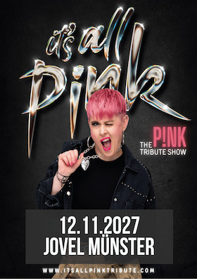 Bild: IT`S ALL PINK - A TRIBUTE TO PINK
