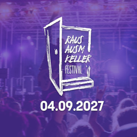 Bild: RAUS AUSM KELLER FESTIVAL 2027