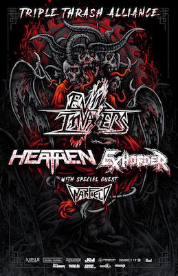 Bild: Evil Invaders + Heathen + Exhorder + Warfield - Triple Thrash Alliance