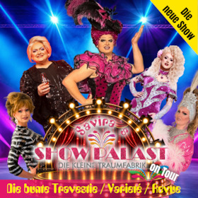 Bild: Savira´s SHOWPALAST - on Tour - Die bunte Travestie - Varieté - Revue