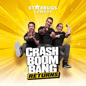 Bild: Starbugs Comedy: Crash Boom Bang - returns