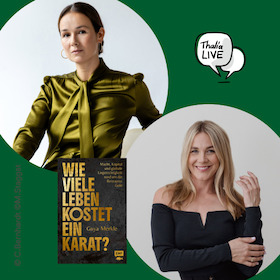 Bild: „Wie viele Leben kostet ein Karat?“ – Ein Book-Talk mit der Autorin Guya Merkle und Alina Merkau