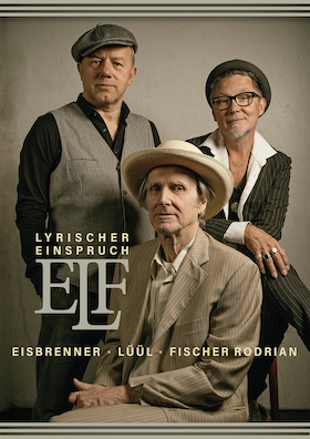 Bild: ELF. Konzert: Lyrischer Einspruch