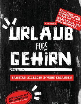 Bild: Urlaub fürs Gehirn - Eine Party lang ausschalten mit Songs von Kraftklub, KIZ, Kassler und Kummer.