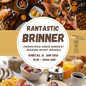Bild: Rantastic Brinner – Breakfast meets Dinner- Aprés Brinner