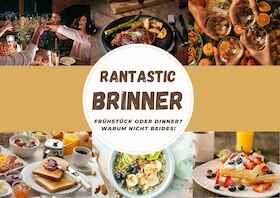 Bild: Rantastic Brinner – Breakfast meets Dinner