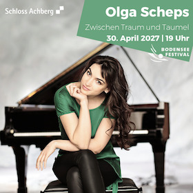 Bild: Olga Scheps "Zwischen Traum und Taumel" - Bodenseefestival 2027