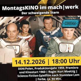 Bild: MontagsKINO: Der schweigende Stern | Magdeburg | machwerk