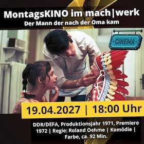 Bild: MontagsKINO: Der Mann, der nach der Oma kam | Magdeburg | machwerk