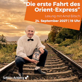 Bild: Lesung "Die erste Fahrt des Orient-Express" - Eine Lesung für Erwachsene mit Arnd Bitsch