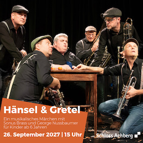 Bild: Sonus Brass Ensemble "Hänsel und Gretel" - Ein musikalisches Märchen für Kinder ab 6 Jahren