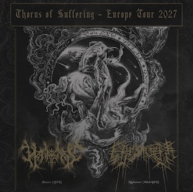 Bild: Hæresis + Nightmarer - Chorus of Suffering – Europe Tour 2027