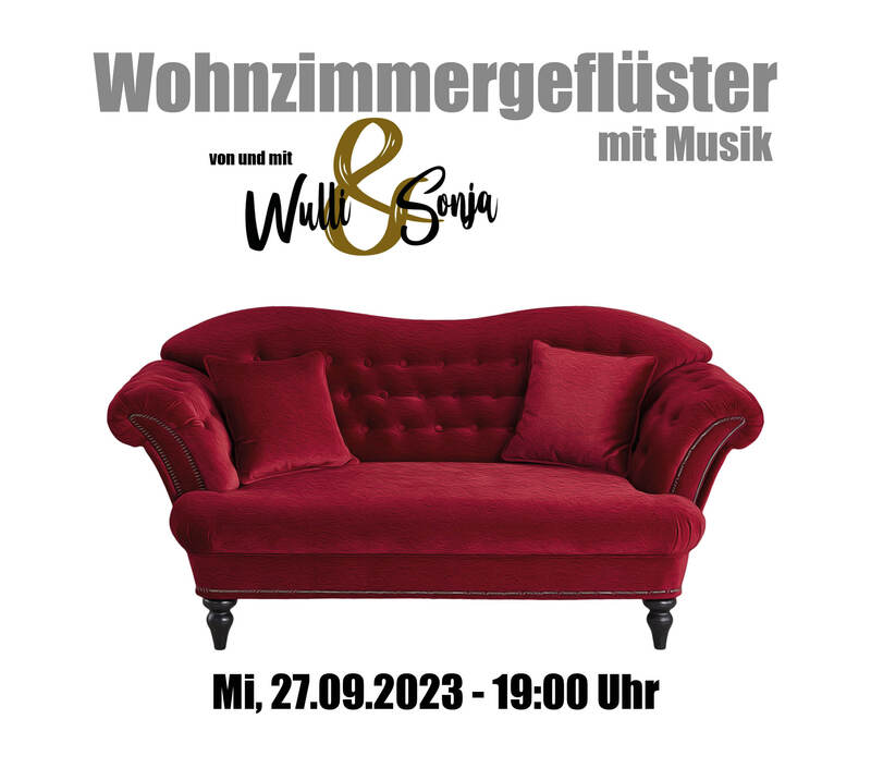 Wohnzimmergeflüster mit Musik von & mit Wulli & Sonja – Gast: Rudi Madsius